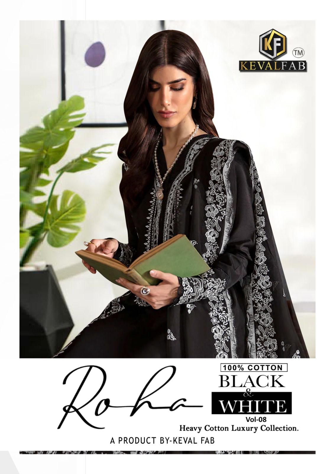 KEVAL FAB ROHA BLACK & WHITE VOL 8 KARACHI SUITS LATEST 2025 Rehmat Boutique KEVAL FAB ROHA BLACK & WHITE VOL 8 KARACHI SUITS KEVAL FAB ROHA BLACK WHITE VOL 8 KARACHI SUITS 5.jpg