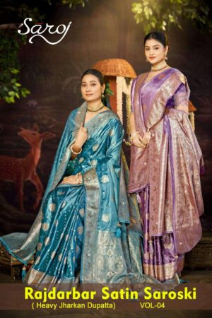 Saroj Rajdarbar satin saroski vol.4 series 1001 to 1004 Satin silk saree in wholesale surat Rehmat Boutique